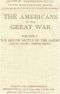 [Gutenberg 50395] • The Americans in the Great War; v 1. The Second Battle of the Marne / (Château-Thierry, Soissons, Fismes)